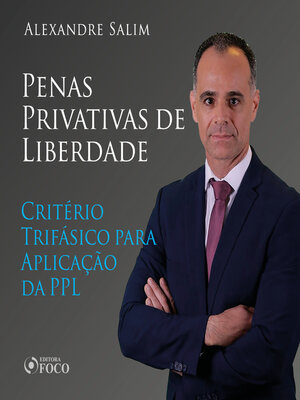 cover image of Direito Penal--9.⁠ ⁠Penas Privativas de Liberdade--Critério Trifásico para Aplicação da PPL